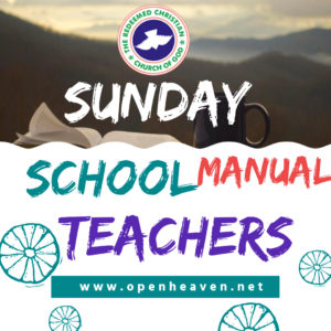 RCCG SUNDAY SCHOOL TEACHER'S MANUAL LESSON TWENTY-NINE SUNDAY 21ST MARCH 2021
