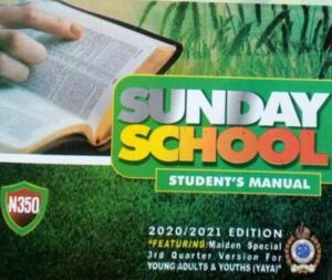 RCCG SUNDAY SCHOOL STUDENT’S MANUAL LESSON EIGHT SUNDAY 24TH OCTOBER 2021