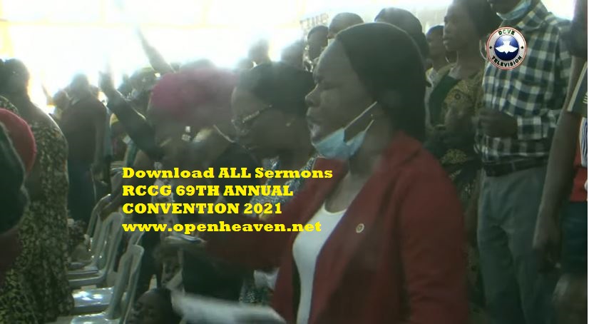 Download ALL Sermons RCCG 69TH ANNUAL CONVENTION 2021 