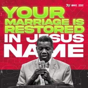 E A ADEBOYE PRAYER AND DECLRATIONS