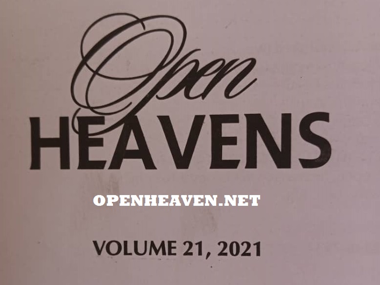 OPEN HEAVEN 5 DECEMBER 2021