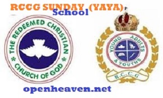 RCCG SUNDAY SCHOOL TEACHER'S MANUAL MAIDEN SPECIAL FOR YOUNG ADULTS AND YOUTHS (YAYA) LESSON THIRTY-SIX 9TH MAY 2021