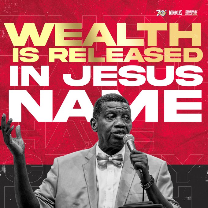 E A ADEBOYE PRAYER AND DECLRATIONS WEALTH